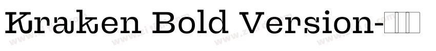 Kraken Bold Version字体转换 Kraken Bold Version字体转换